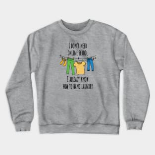 Online School Crewneck Sweatshirt